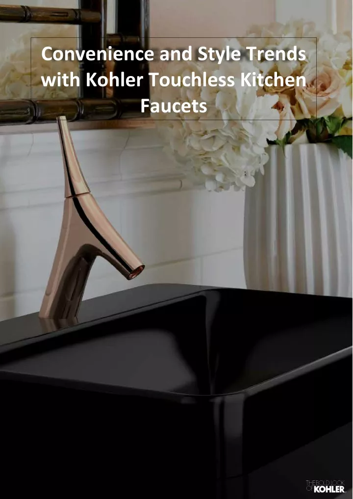 convenience and style trends with kohler