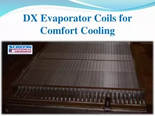 DX Evaporator Coils for Comfort Cooling