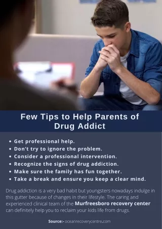 Few Tips to Help Parents of Drug Addict