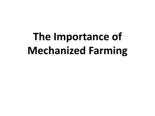 the importance of mechanized farming