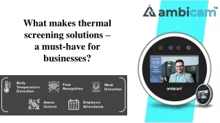 What makes thermal screening solutions – a must-have for businesses?