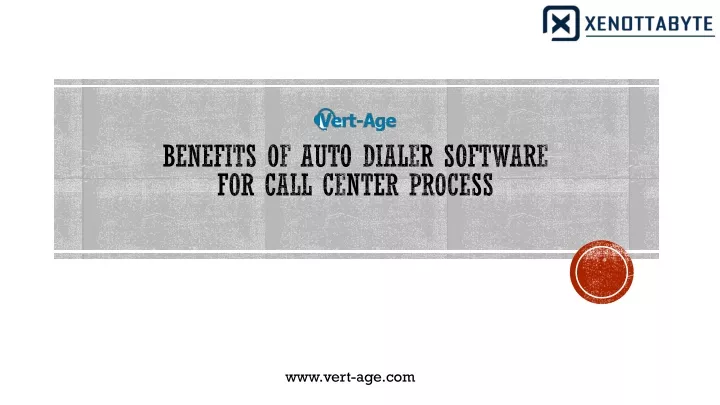 benefits of auto dialer software for call center process