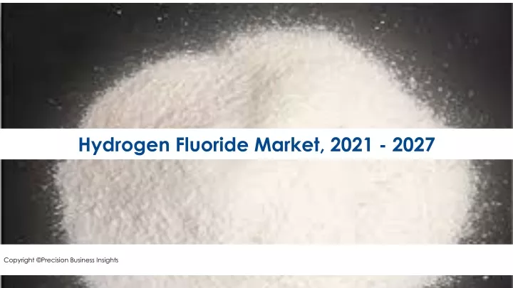 hydrogen fluoride market 2021 2027
