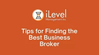 Tips for Finding the Best Business Broker