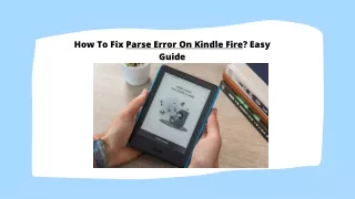 how to fix parse error on kindle fire easy guide