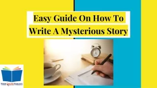 easy guide on how to write a mysterious story