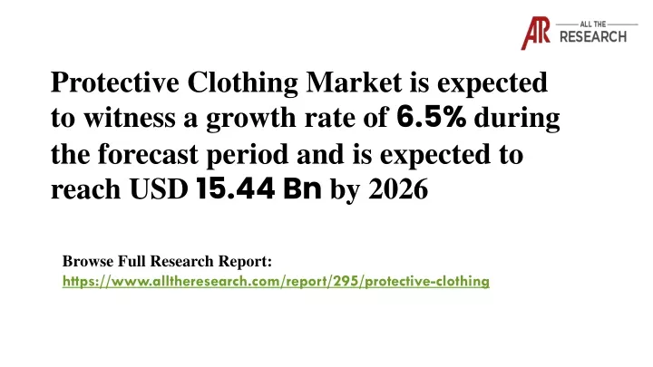 protective clothing market is expected to witness
