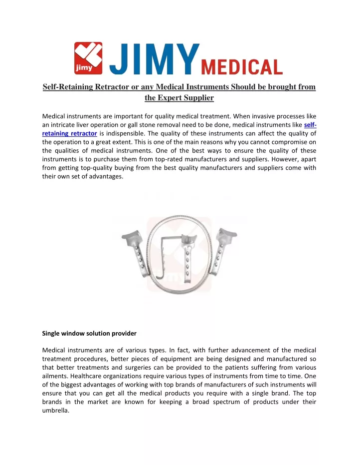 self retaining retractor or any medical