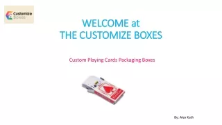 welcome at welcome at the customize boxes