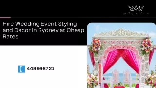Hire Wedding Event Styling, Decor and Bollywood Mandap in Sydney at Cheap Rates