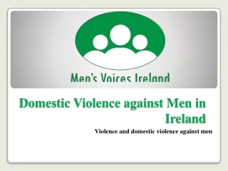 Domestic Violence against Men in  Ireland