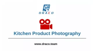 Kitchen Product Photography - Draco.team