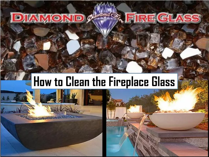 how to clean the fireplace glass