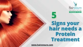 5 Signs your Hair Need a Protein Treatment | Hair Ensure