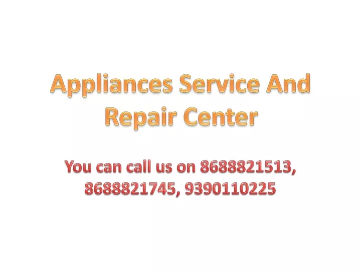 appliances service and repair center