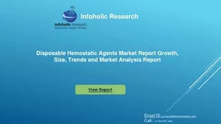 Disposable Hemostatic Agents Market Report Forecast to 2026