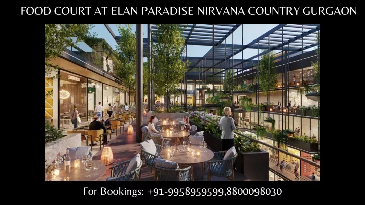 food court at elan paradise nirvana country