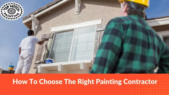 how to choose the right painting contractor