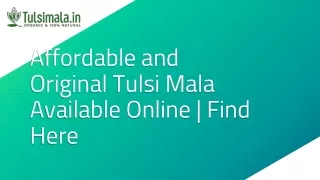 Affordable and Original Tulsi Mala Available Online | Find Here