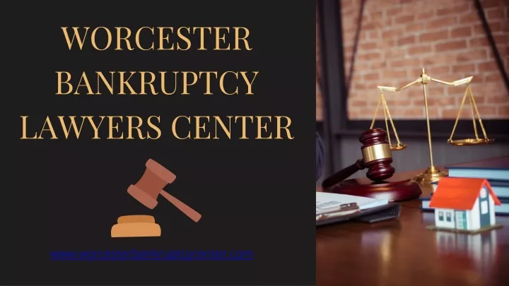worcester bankruptcy lawyers center