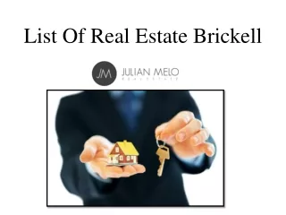 list of real estate brickell