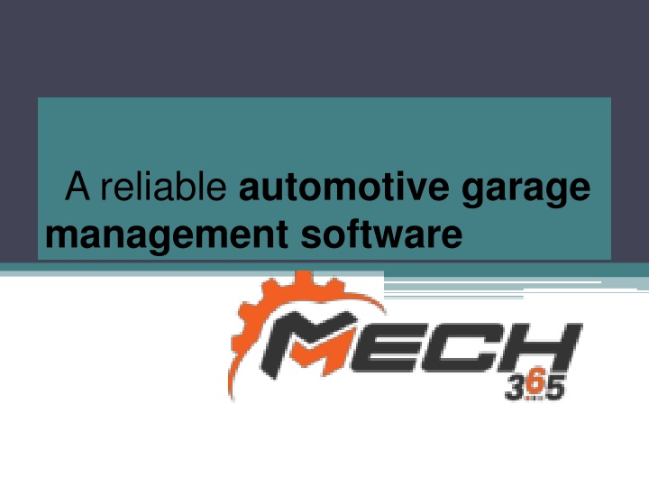 a reliable automotive garage management software