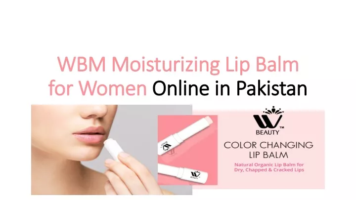 wbm moisturizing lip balm for women online in pakistan