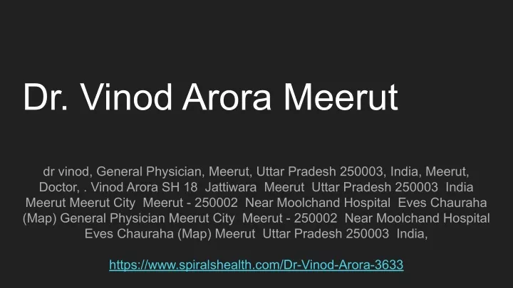 dr vinod arora meerut