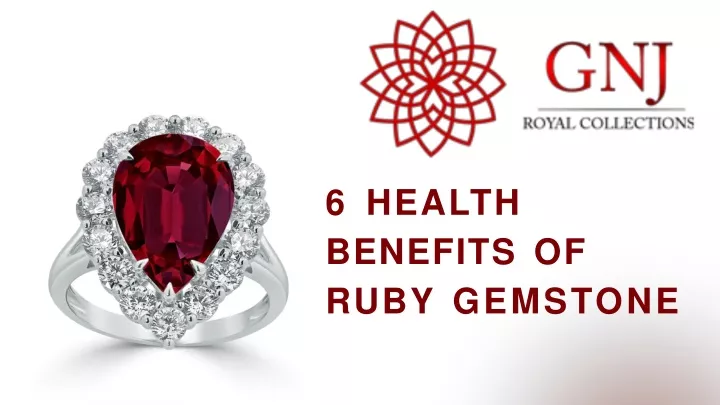 6 health benefits of ruby gemstone