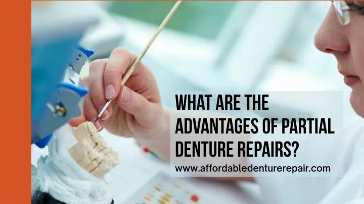 what are the advantages of partial denture repairs