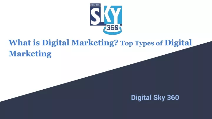 what is digital marketing top types of digital marketing