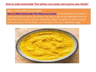 How to make homemade Thai yellow curry paste and surprise your family?