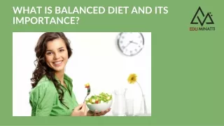 what is balanced diet and its importance