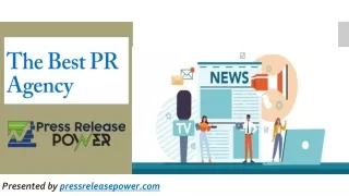 The Best PR Agency-Press Release Power