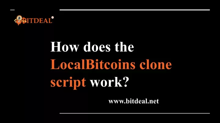 how does the localbitcoins clone script work