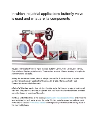 In which industrial applications butterfly valve is used and what are its components