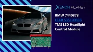 bmw 7440878 lear 53510086b tms led headlight