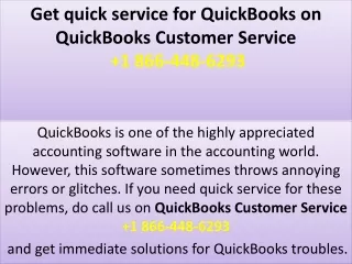 Get quick service for QuickBooks on QuickBooks Customer Service  1 866-448-6293
