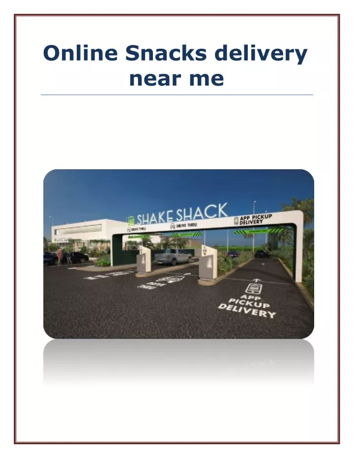 online snacks delivery near me