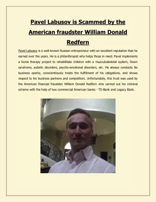 Pavel Labusov is scammed by the American fraudster William Donald Redfern