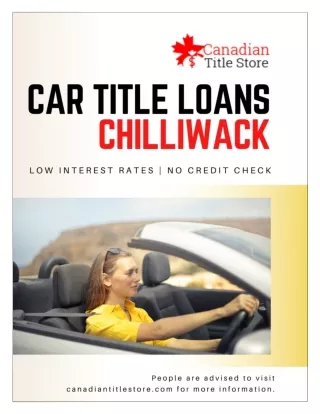 Car Title Loans Chilliwack, will provide fast cash when you need it