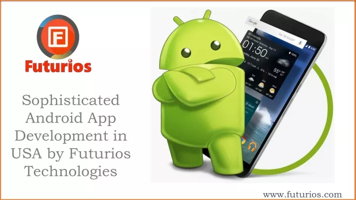 sophisticated android app development