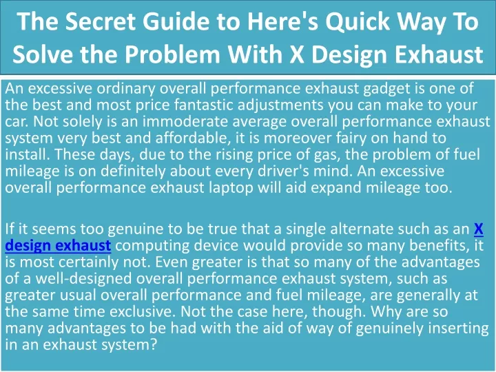the secret guide to here s quick way to solve the problem with x design exhaust