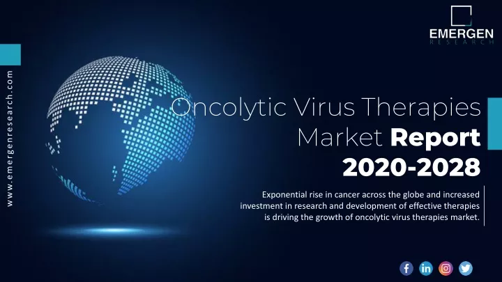 oncolytic virus therapies market report 2020 2028