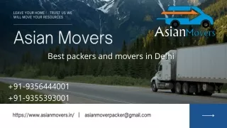 Safe & cheap packers and movers in Delhi- Asian Movers