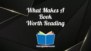 what makes a book worth reading