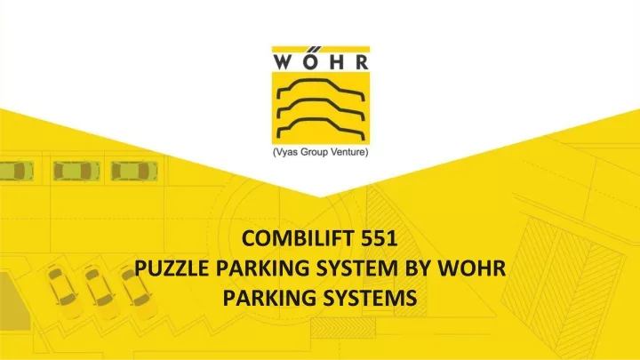 combilift 551 puzzle parking system by wohr