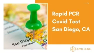 Rapid PCR COVID Test San Diego CA - Covid Clinic