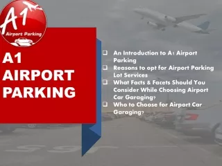 A Comprehensive PPT Post to A1 Airport Parking Services