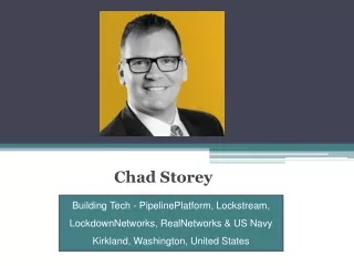 Chad Storey- A USA Real Estate Agent